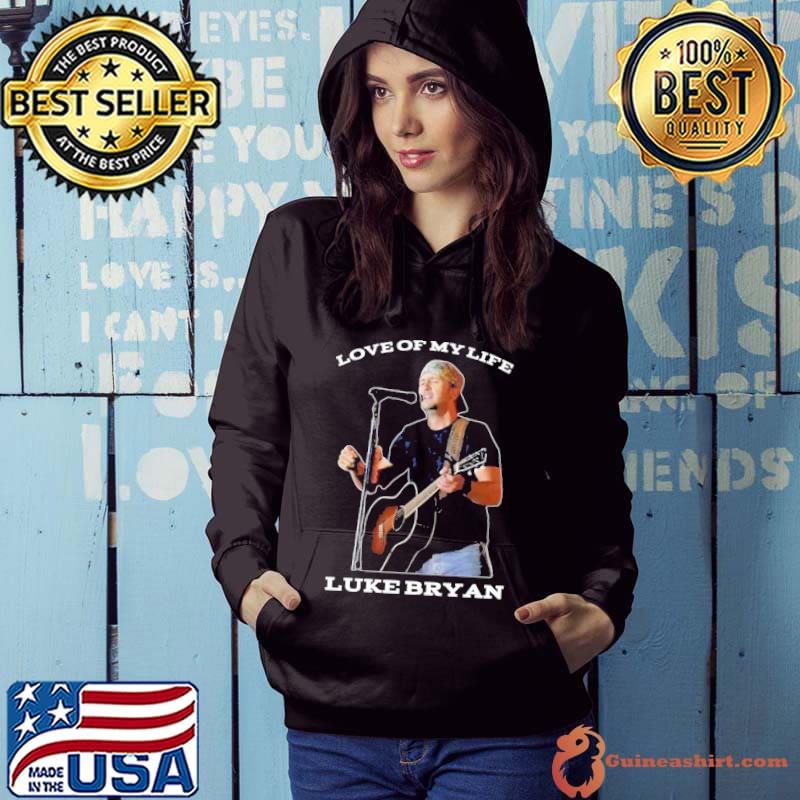 Love of my life Luke Bryan singing shirt