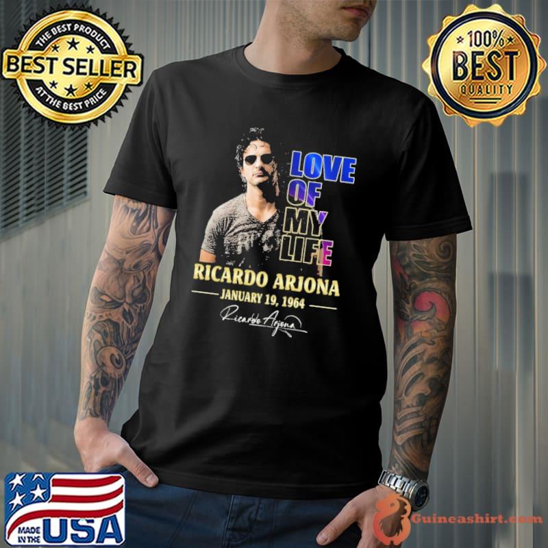 Love of my life Ricardo Arjona January 1964 signature s Unisex
