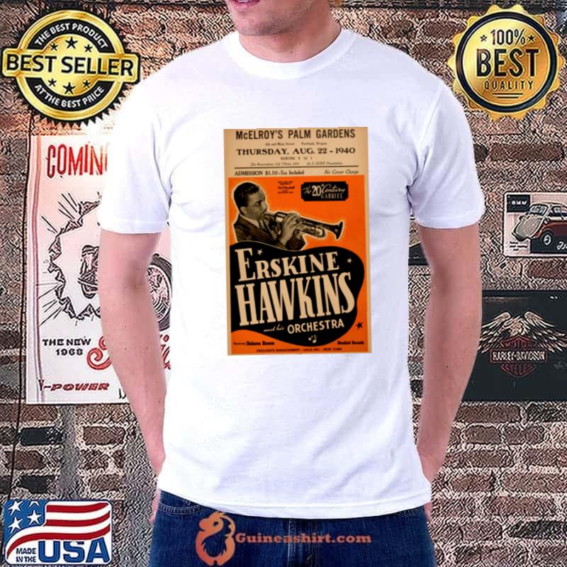 Mcelroy's palm gardens 1940 erskine hawkins his orchestra T-Shirt