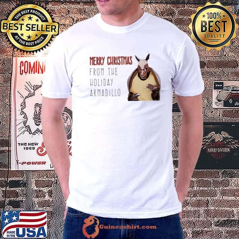 Merry Christmas From The Holiday Armadillo Shirt
