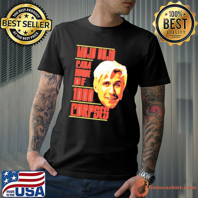 Mojo Dojo Casa House Of 1000 Corpses Ryan Gosling head s Unisex