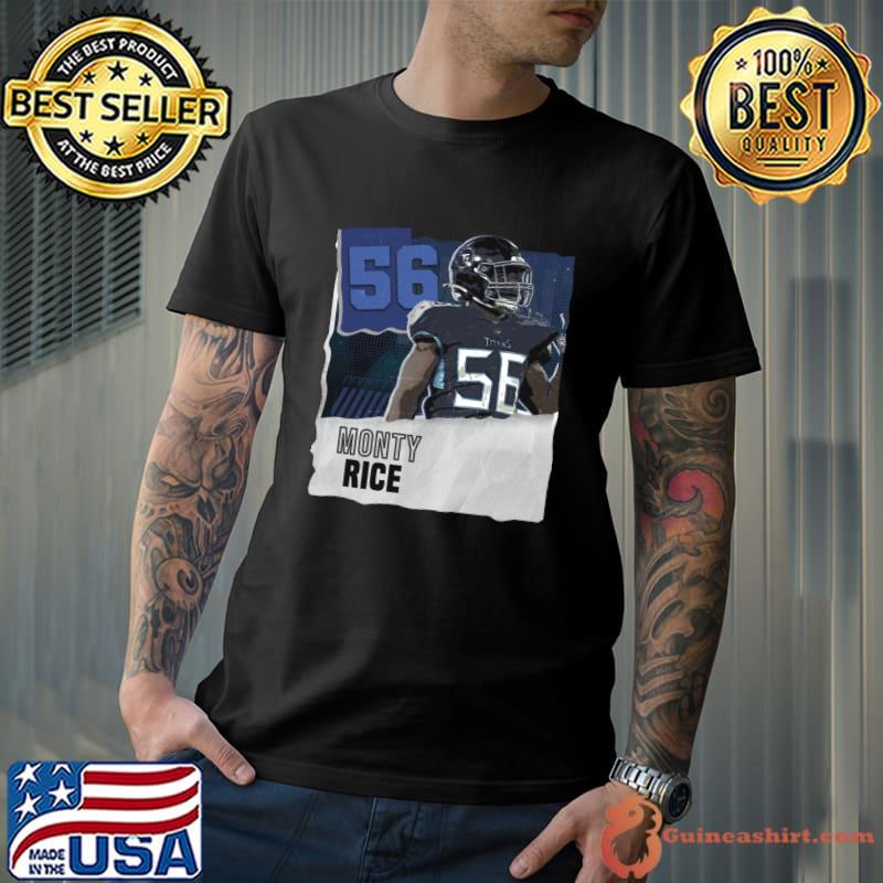 Monty Rice an American football linebacker for the Tennessee Titans T-Shirt