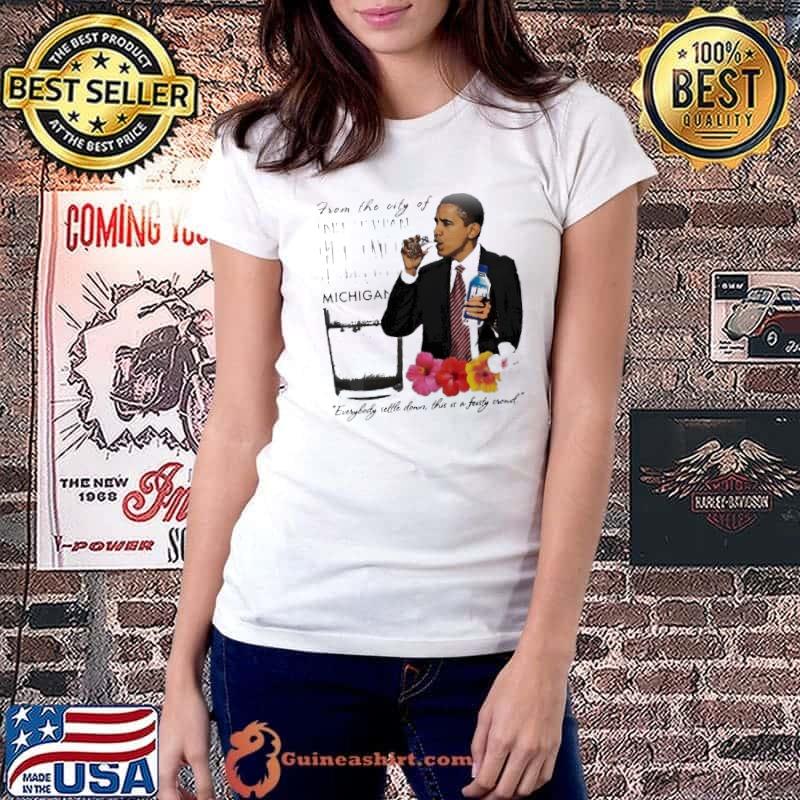 Obama From The City Of Flint Michigan Flower Shirt Ladiestee