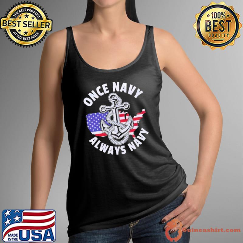 The U.S. Navy American Flag Shirt, Once Navy Always Navy