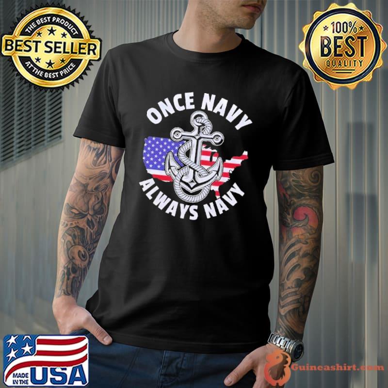 Once navy always navy american flag s Unisex