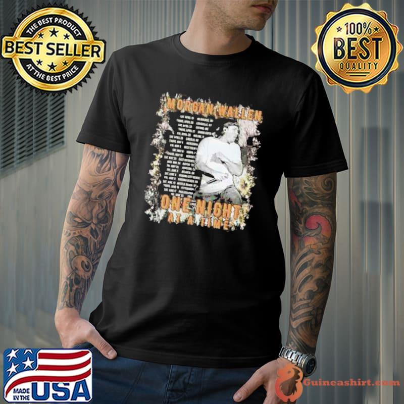 One Night At A Time Morgan Wallen World Tour 2023 Shirt