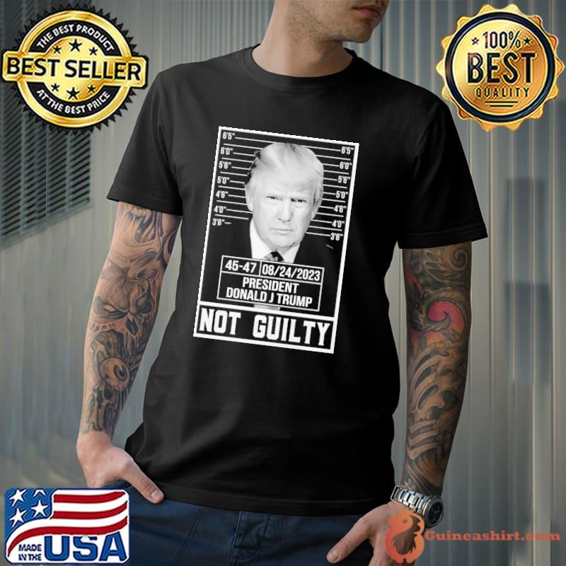 President donald trump not guilty election shirt