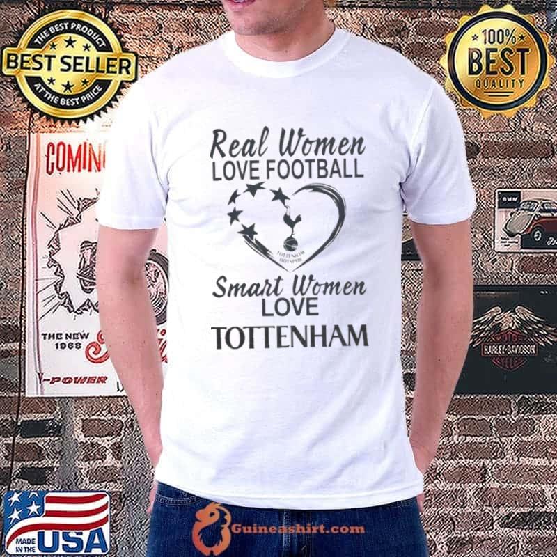 Real Women Love Football Smart Women Love Tottenham Hotspur F.C Logo Shirt