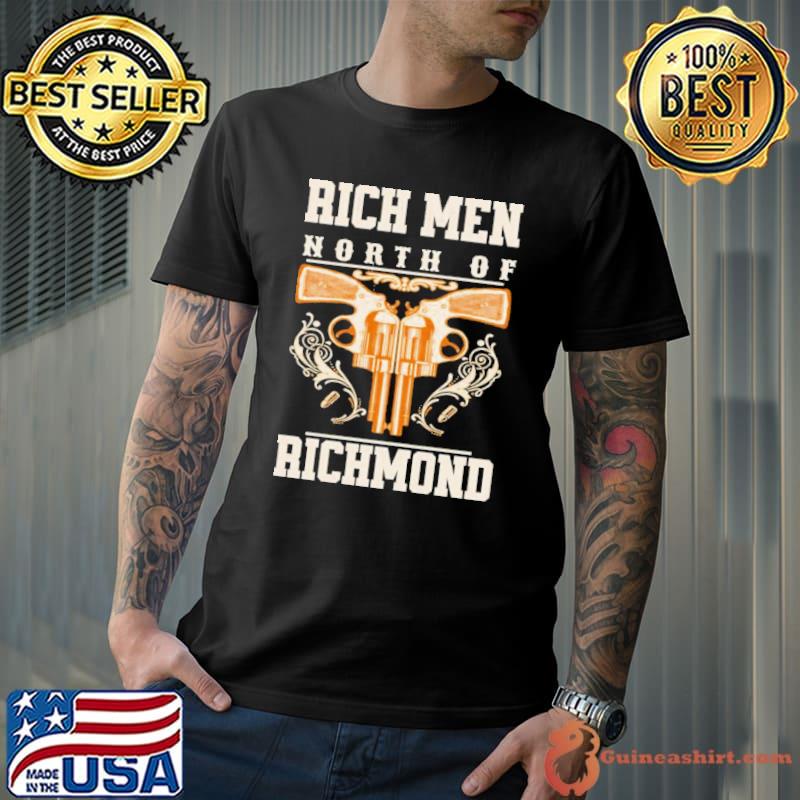 Rich Men North Of Richmond Guns 2023 Shirt