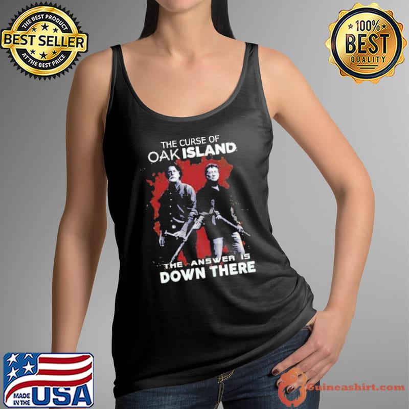 Rick Lagina Robert Clotworthy The curse of Oak Island Answer is down there shirt