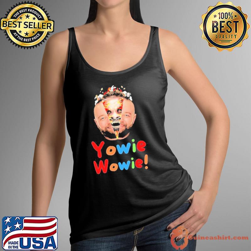 Yowie Wowie Bray Wyatt shirt, ladies tee, tank top, and v-neck