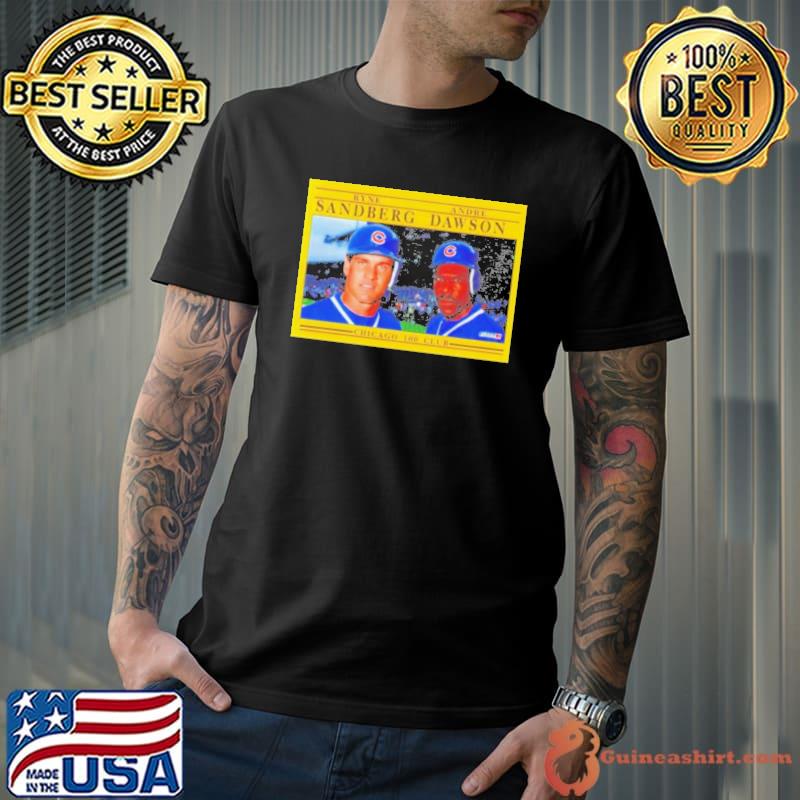 Ryne Sandberg and Andre Dawson Chicago 100 club s Unisex