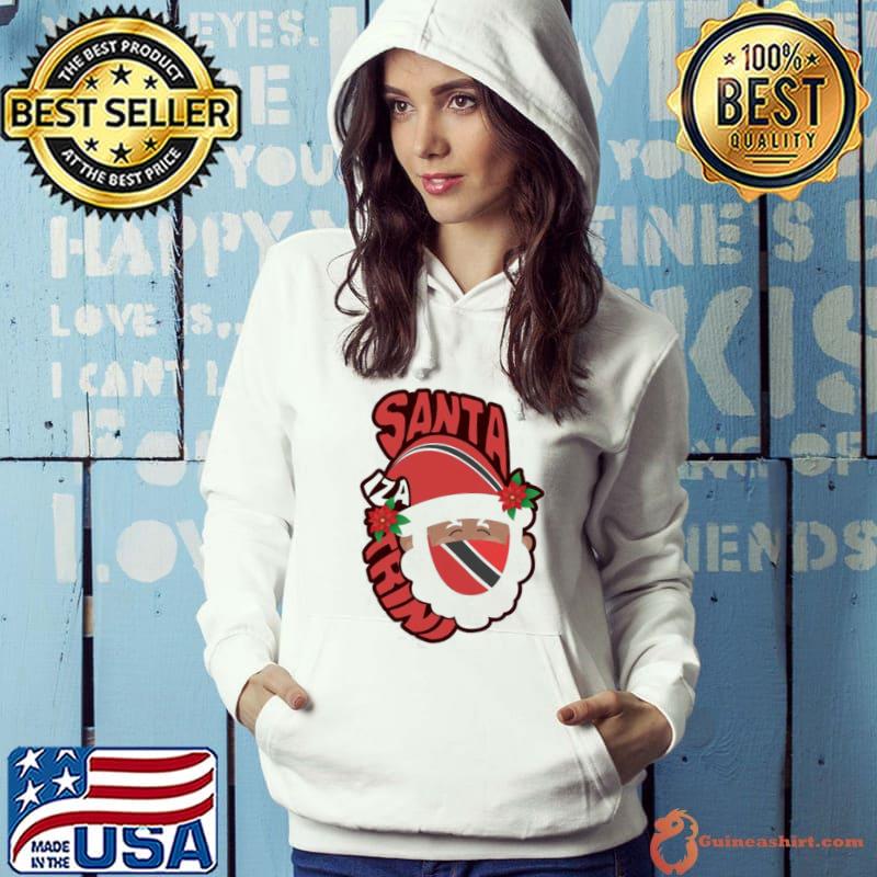 Santa Iza Trini Trinidad Christmas Shirt Hoodie