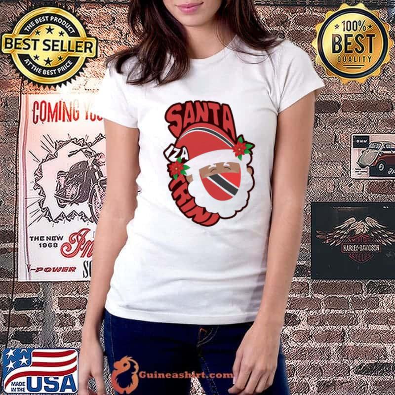 Santa Iza Trini Trinidad Christmas Shirt Ladiestee
