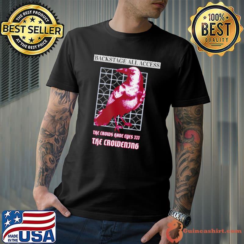 Schitts Creek The Crows Have Eyes 3 The Crowening Backstage Access Crew Tee Moira Rose shirt