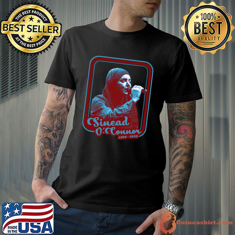 Sinéad O'Connor RIP 1966 2023 Irish singer T-Shirt