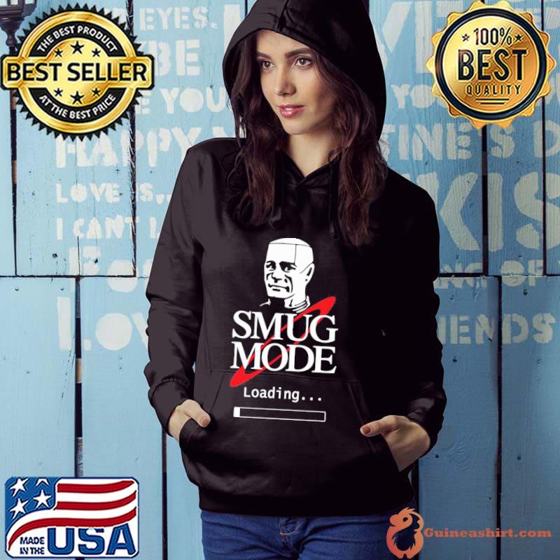 Smug Mode Smeg Head Red Dwarf Kryten Shirt Hoodie