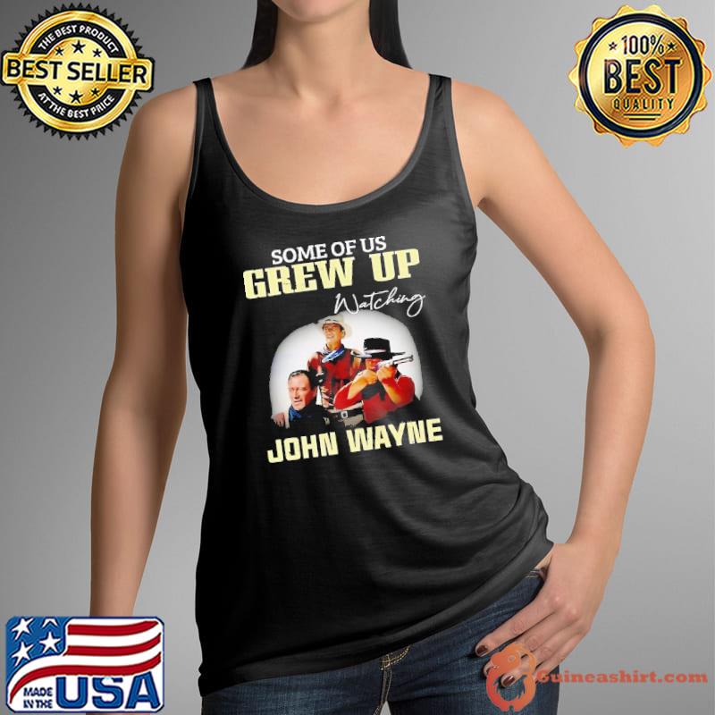 Some of us grew up watching John Wayne signature s Tank Top