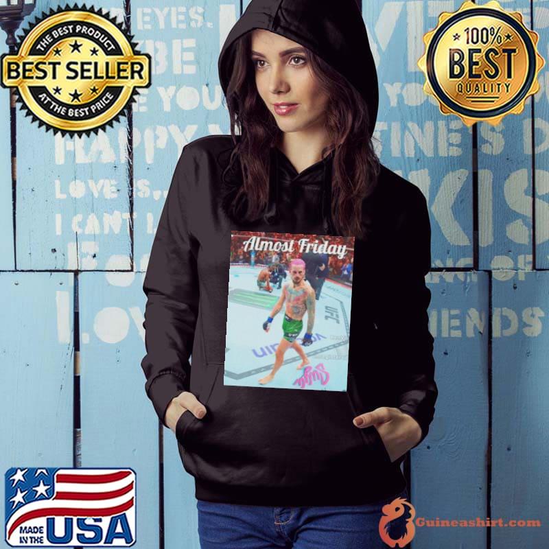 Suga Sean almost friday s Hoodie