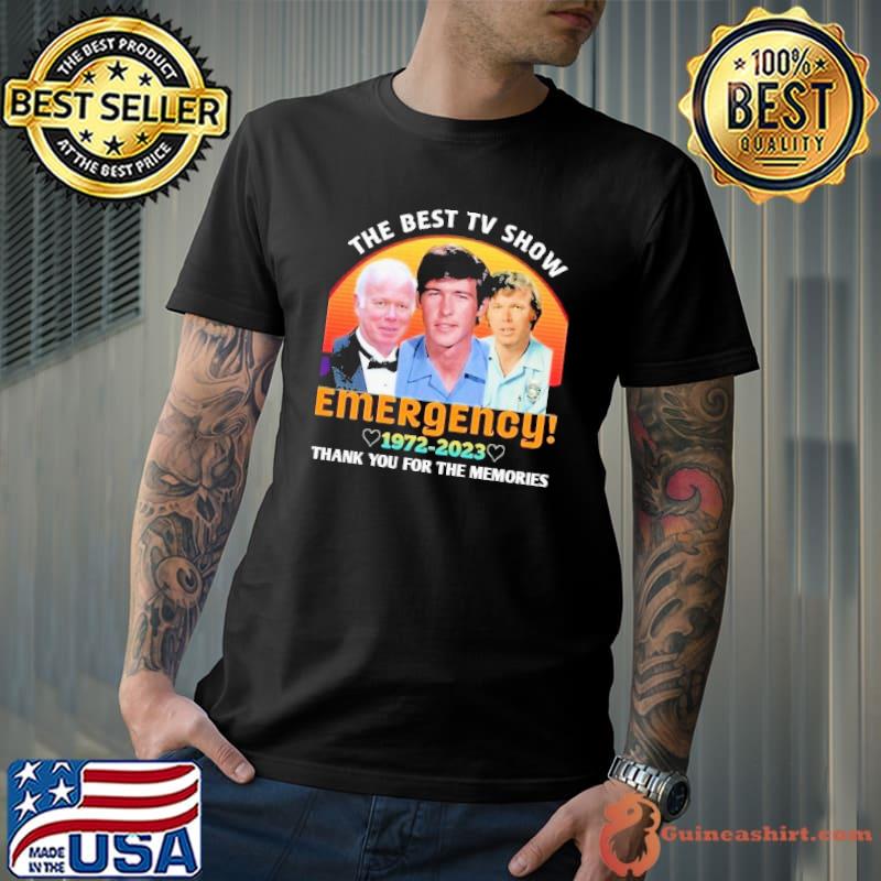 The best tv show emergency 1972 2023 thank you for the memories s Unisex