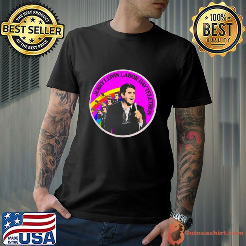 The Jerry Lewis Labor Day Telethon T-Shirt Unisex