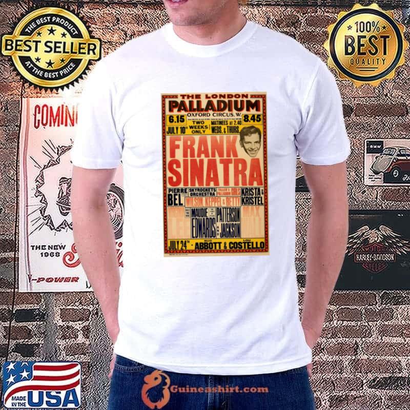 The London Palladium Maudie Edwards Patterson Jackson Sinatra concert T-Shirt
