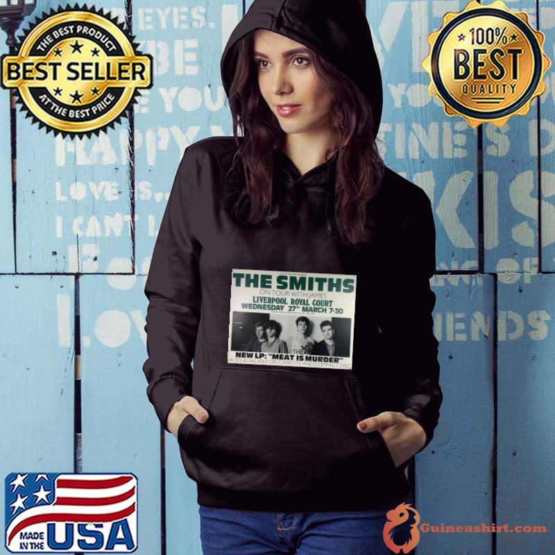 The Smiths On Tour With James Liverpool Royal Court Concert T-Shirt Hoodie