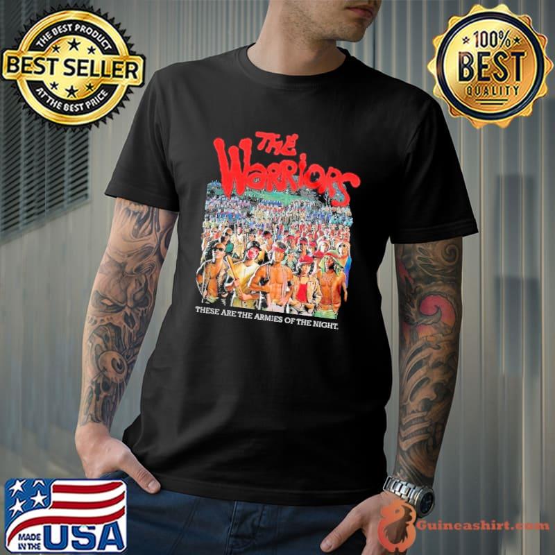 The warriors these are the armies of the night s Unisex