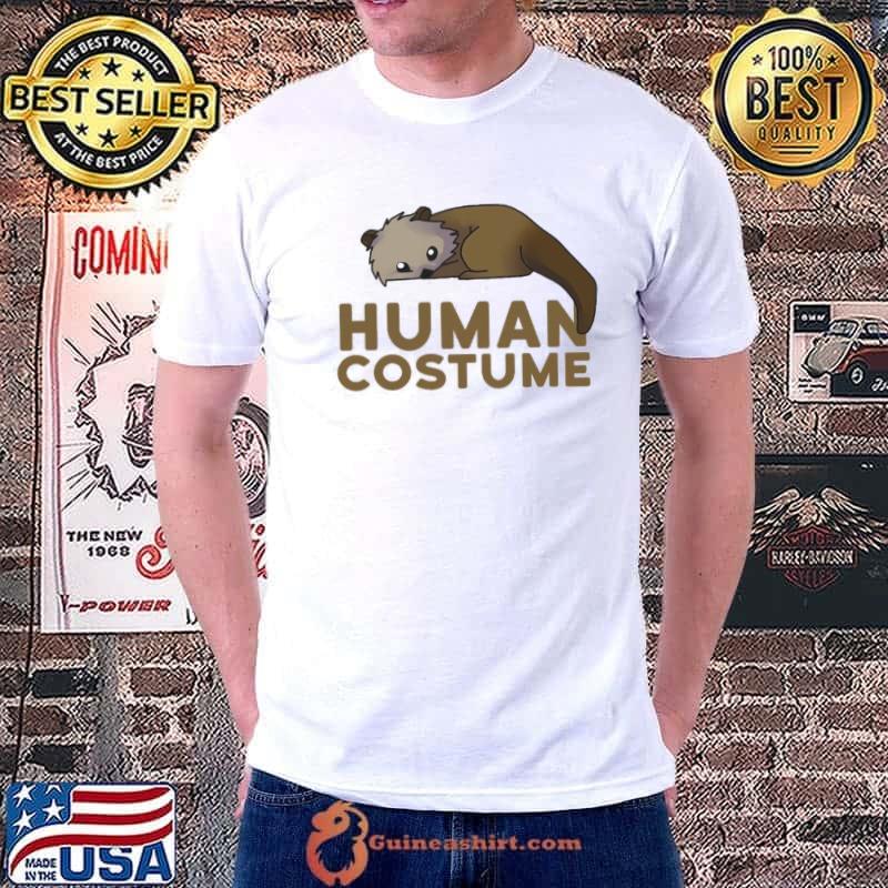 This Is My Human Costume I’m Really A Sea Otter Shirt