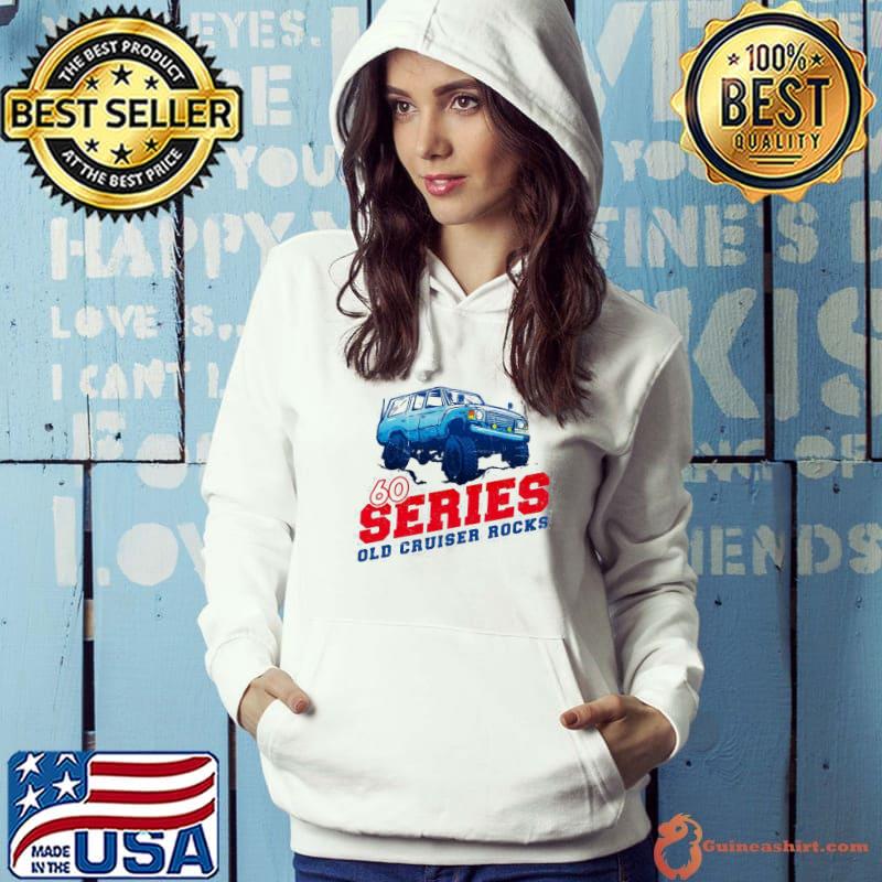 Toyota Land Cruiser 60 Series Shirt Hoodie