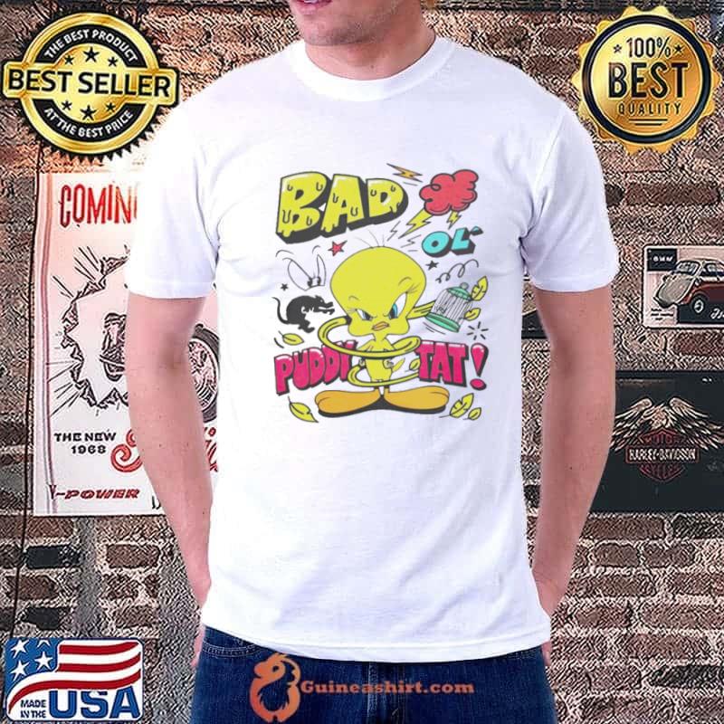 Tweety bad ol puddy tat shirt