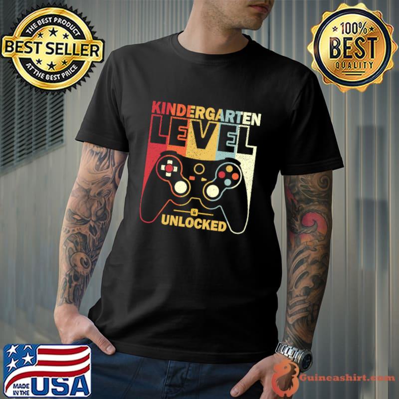 Video Game Retro First Day of Kindergarten Level Unlocked Back To School T-Shirt Unisex