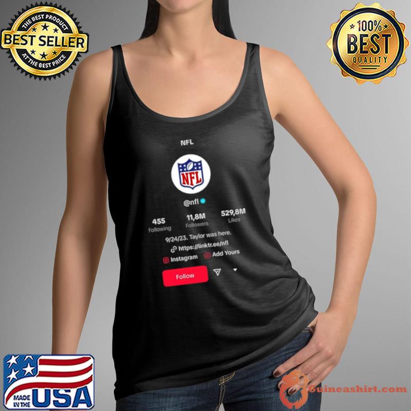 24 September 2023 Taylor Swift Was Here NFL Funny Tiktok Profile Shirt Tank Top