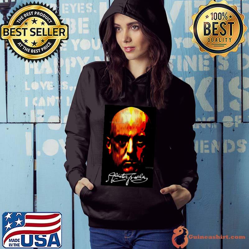 Aleister Crowley Signature Shirt Hoodie