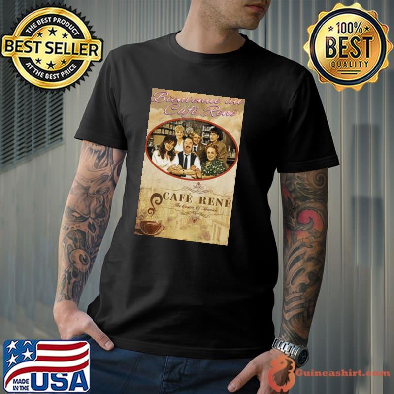 Allo Allo Bienvenue Cafe Rene Shirt