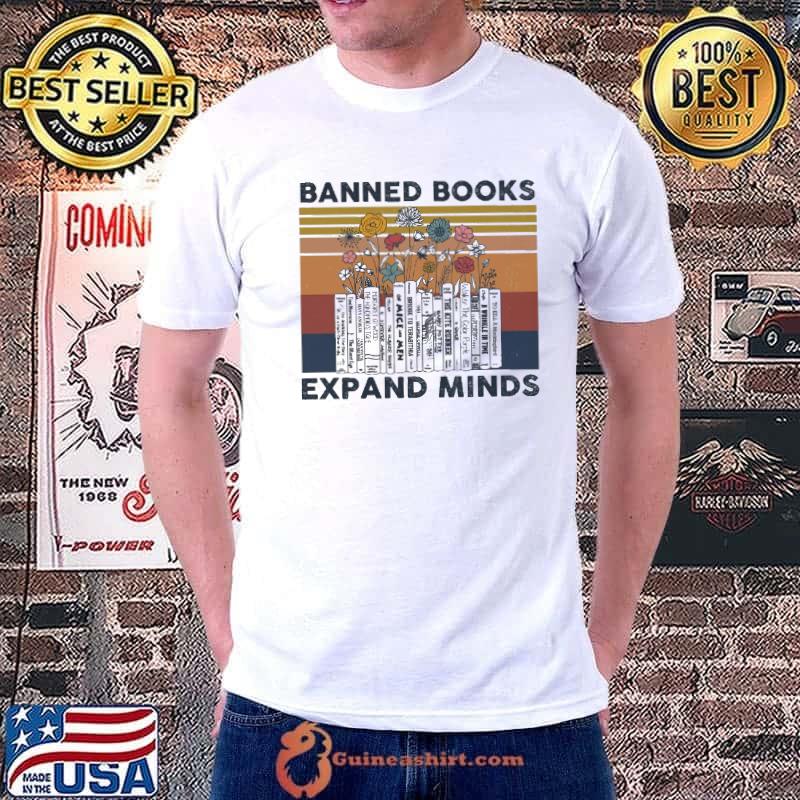 Banned books expand minds books lover flower vintage shirt