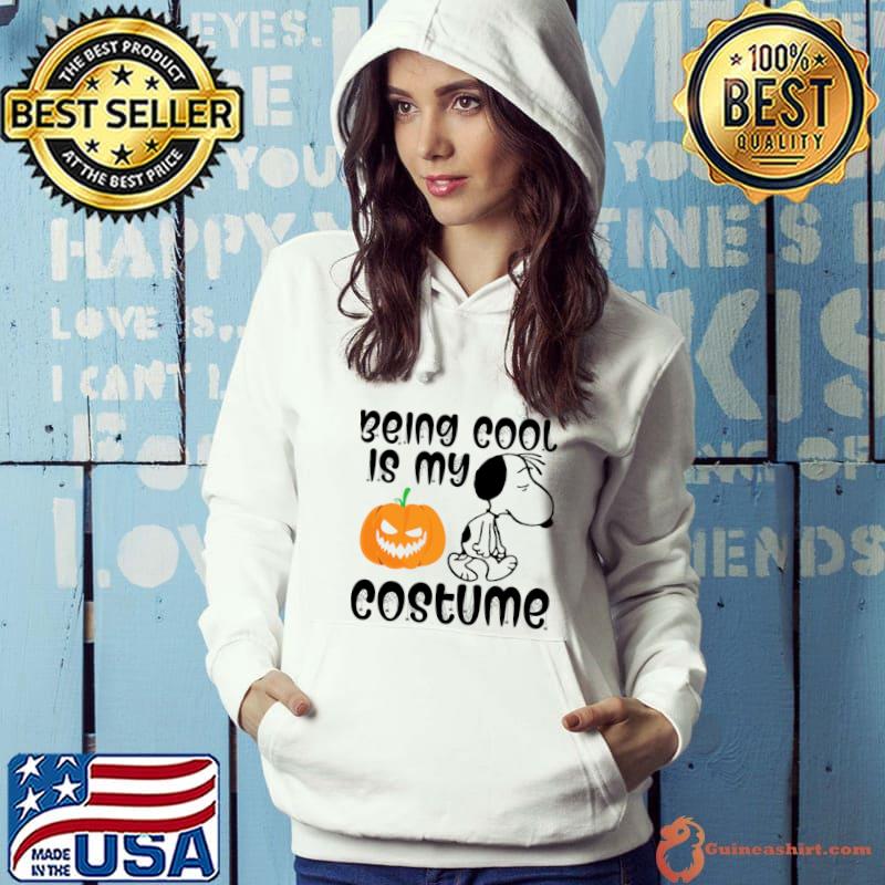 Being Cool Is My Costume Snoopy Pumpkin Halloween T-Shirt Hoodie
