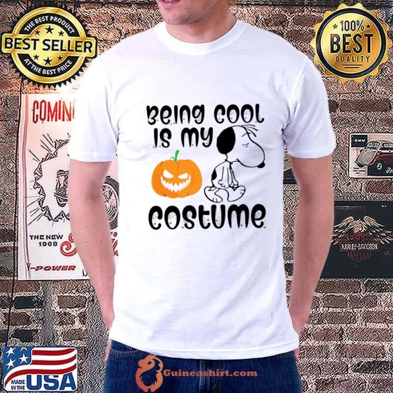 Being Cool Is My Costume Snoopy Pumpkin Halloween T-Shirt