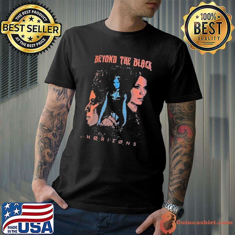 Beyond the black horizons shirt