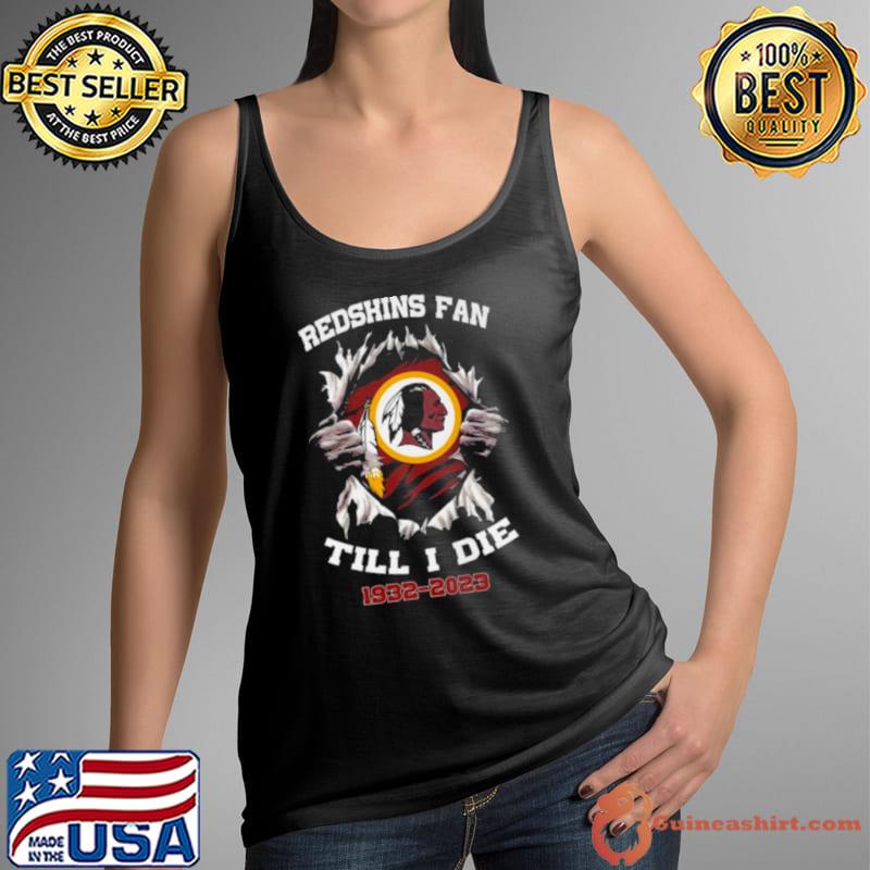 Blood Inside Me Washington Redskins Fan Till I Die 1932 2023 Shirt