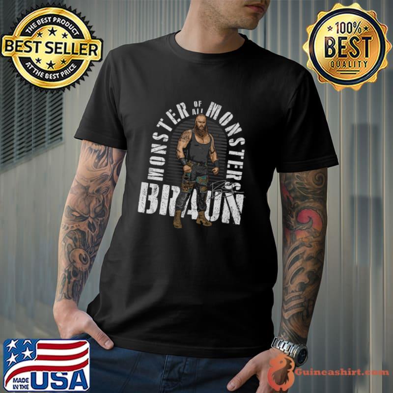 Braun Strowman Monster Of All Monsters T-Shirt