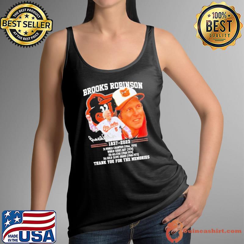 Brooks Robinson 1937 – 2023 2x World Champion World Series Mvp Thank You For The Memories s Tank Top