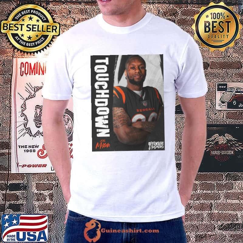 Cincinnati Bengals 14 Yard Touchdown For Joe Mixon Offensive Updates  T-Shirt, hoodie, sweater, long sleeve and tank top