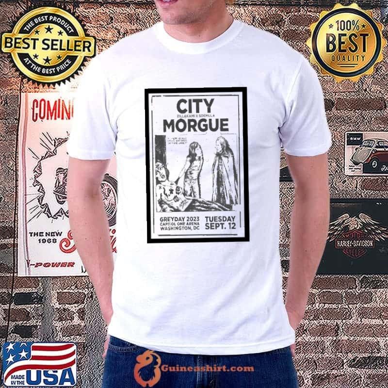 City Morgue Grey Dey Tour 2023 Capital One Arena Sept 12 2023 Poster Shirt
