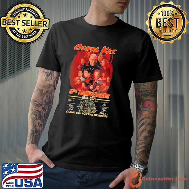 Cobra Kai 5th anniversary 2018 2023 thank you for the memories signature shirt