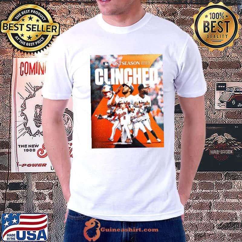 Postseason 2023 Clinched Baltimore Orioles Shirt, hoodie, sweater