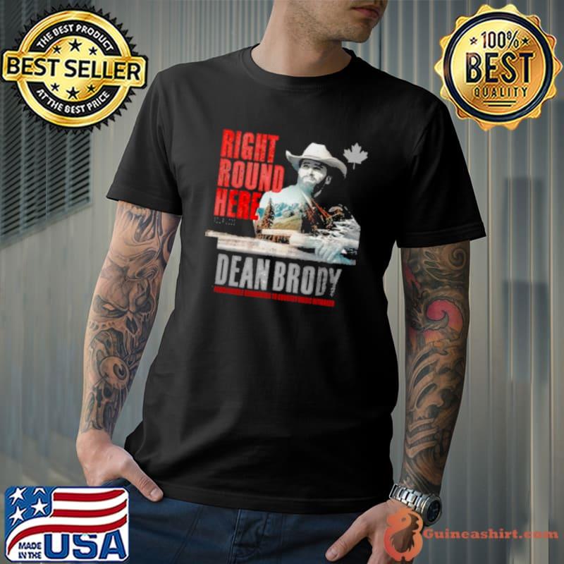 Dean Brody Right Round Here Tour Dates 2023 Shirt