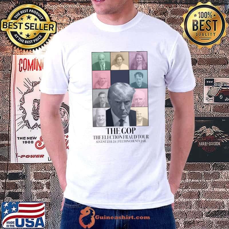 Donald Trump 2024 Mugshot The Gop The Election Fraud Tour 2024 T-Shirt