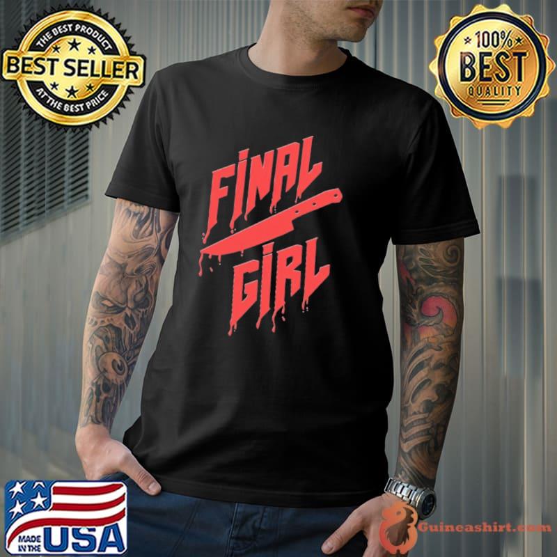 Final girl Halloween shirt