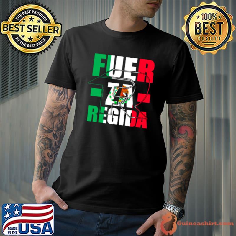 Fuerza Regida Fuer Za Regida flag shirt
